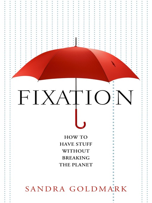 Title details for Fixation by Sandra Goldmark - Available